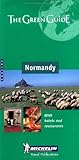 Michelin the Green Guide Normandy: Channel Islands (Michelin Green Guides)