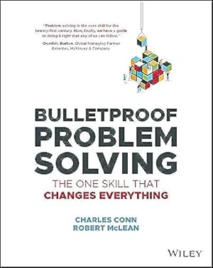 Book cover Bulletproof Problem Solving: The One Skill That Changes Everything