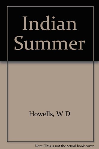 Indian summer (Everyman's library, 643A. Fiction) B0006ASOES Book Cover