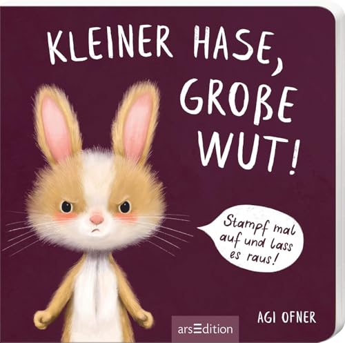 Kleiner Hase, große Wut!: Liebevolles Mitmachbuch für...