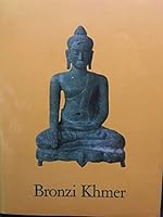 Khmer Bronzes: A Selection from the Suan Phka Tevoda Collection B0034QTIAU Book Cover