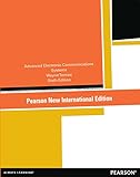 Advanced Electronic Communications Systems:Pearson New International Edition: United States Edition