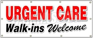 36"x96" Urgent Care Walk-INS Welcome Banner Sign Medical Healthcare Emergency