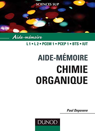 Aide-mémoire de chimie organique