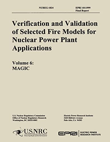Verification & Validation of Selected Fire Models for Nuclear Power Plant Application