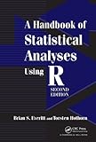 A Handbook of Statistical Analyses Using R (English Edition)