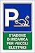 NEW CARTELLO SEGNALETICO - Parcheggio con stazione di ricarica per veicoli elettrici - Adesivo Extra Resistente, Pannello in Forex, Pannello In Alluminio (ADESIVO 20X31 cm)