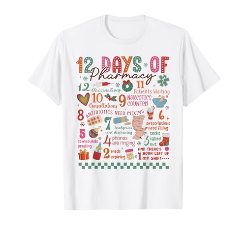 Pharmacy Christmas Shirt - 12 Days of Pharmacy Tech T-Shirt