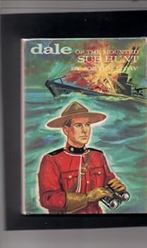 Hardcover Dale of the Mounted-Submarine Hunt Book