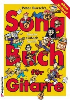 SONGBUCH 1 FUER GITARRE - arrangiert für Gitarre - mit CD [Noten / Sheetmusic] Komponist: BURSCH PETER
