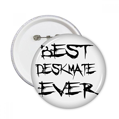Badge rond Meilleur Deskmate pins à offrir pour la saison des diplômes