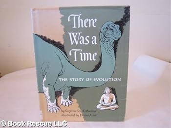 Hardcover There was a time;: The story of evolution Book