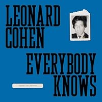 Leonard Cohen: Everybody Knows