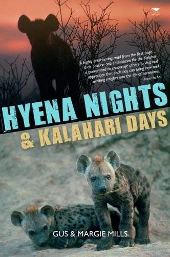 Hyena Nights & Kalahari Days