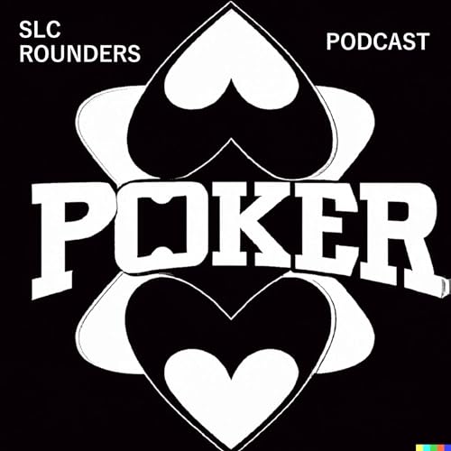 『SLC Rounders Poker Podcast』のカバーアート