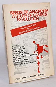 Hardcover Seeds of Anarchy: A Study of Campus Revolution Book