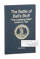 The Battle of Ball's Bluff: "The Leesburg Affair," October 21, 1861 1561900753 Book Cover