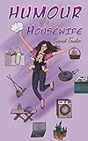 Humour of a Housewife