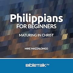 Philippians for Beginners Audiolibro Por Mike Mazzalongo arte de portada