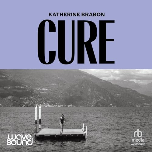 Cure by Katherine Brabon episode artwork