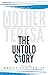Mother Teresa the Untold Story