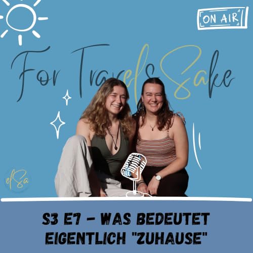 S3 E7 - Was bedeutet eigentlich "Zuhause"