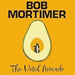 Cover of The Hotel Avocado