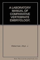 A laboratory manual of comparative vertebrate embryology B0006ARGBK Book Cover