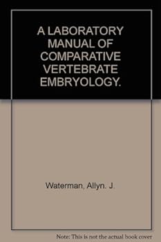 Hardcover A laboratory manual of comparative vertebrate embryology Book