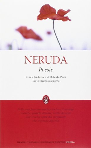 Poesie. Testo spagnolo a fronte Poesie. Testo spagnolo a fronte