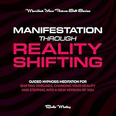 Manifestation Through Reality Shifting cover art