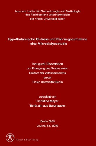 Hypothalamische Glukose und Nahrungsaufnahme - eine Mikrodialysestudie