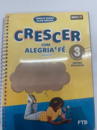 CONJUNTO CRESCER COM ALEGRIA E FÉ EFAI 3º ANO