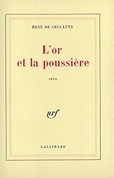 Paperback L'or et la poussière [French] Book