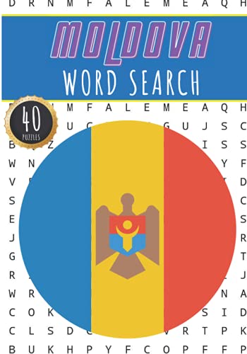 Moldova Word Search: 40 Fun Puzzles With Words Scramble for Adults, Kids and Seniors | More Than 300 Moldovan Words and Vocabulary On Cities, Famous ... Culture Of Country, History and Heritage.
