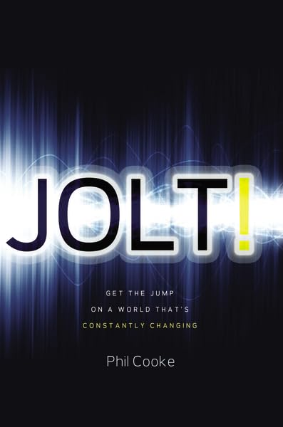 Buy Jolt!: Get the Jump on a World That's Constantly Changing — BookShops.in