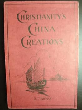 Hardcover Christianity's China creations, Book