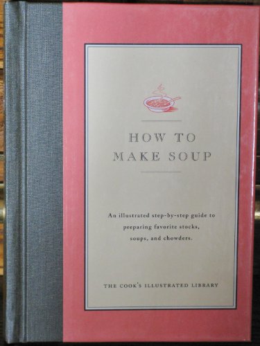 How to Make Soup