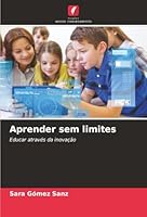 Aprender sem limites (Portuguese Edition) 620890255X Book Cover