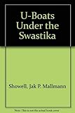 U-Boats Under the Swastika
