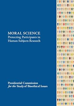 Paperback MORAL SCIENCE Protecting Participants in Human Subjects Research Book