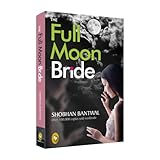 The Full Moon Bride