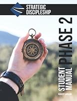 Strategic Discipleship: Phase 2 Student 1080216138 Book Cover
