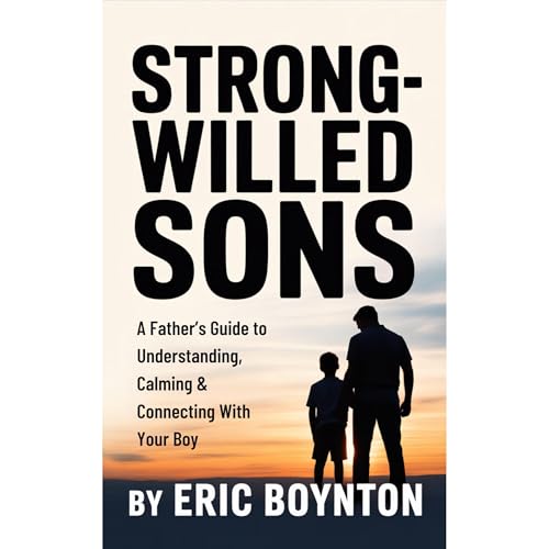 Strong-Willed Sons Audiolibro Por Eric Boynton arte de portada