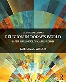 Religion in Today’s World: Global Issues, Sociological Perspectives (Sociology Re-Wired)