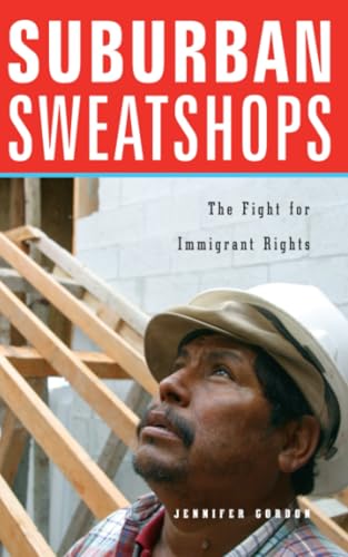 Suburban Sweatshops: The Fight for Immigrant Rights