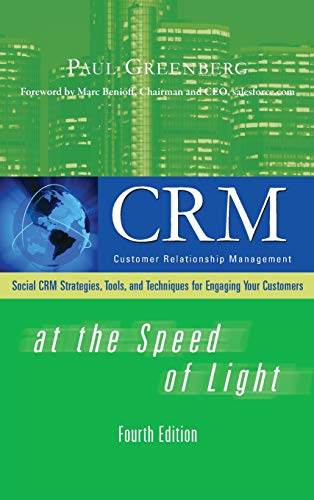 CRM at the Speed of Light, Fourth Edition: Social CRM 2.0...