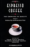Espresso Coffee: The Chemistry of Quality