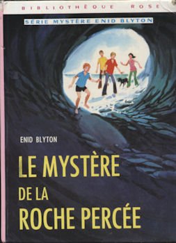 Le Mystère de la roche percée