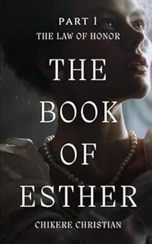 Paperback The Book of Esther: The Law Of Honor (Grace) Book